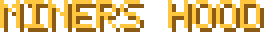 Miners Hood